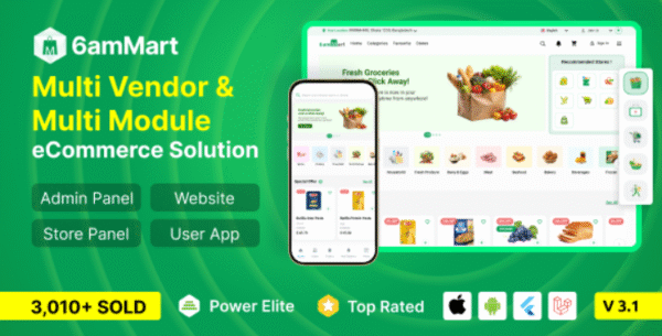 6amMart v3.1 - Multivendor Food, Grocery, eCommerce, Parcel, Pharmacy delivery app with Admin & Website