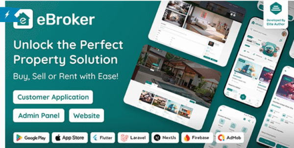 eBroker v1.2.4 - Real Estate Property Buy-Rent-Sell Flutter app with Laravel Admin Panel